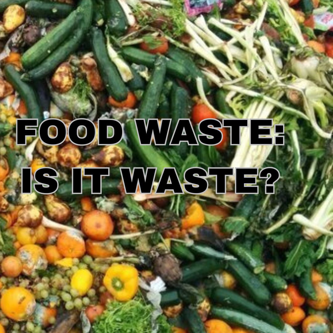 Food Waste: Is it Waste? | Davidson Environmental